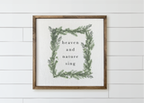 Heaven and Nature Sing Christmas Wreath Wood Framed Sign